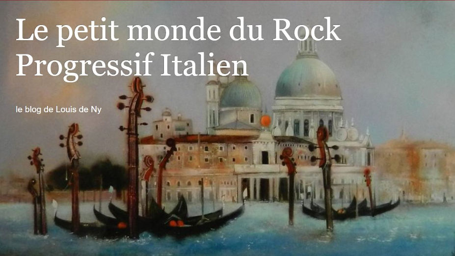 Luis de Ny Le petit monde du Rock Progressif Italien