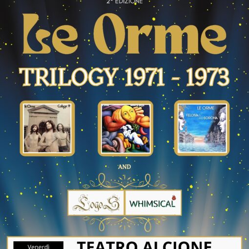 Le Orme Trilogy 1971-1973 - Alcione Verona